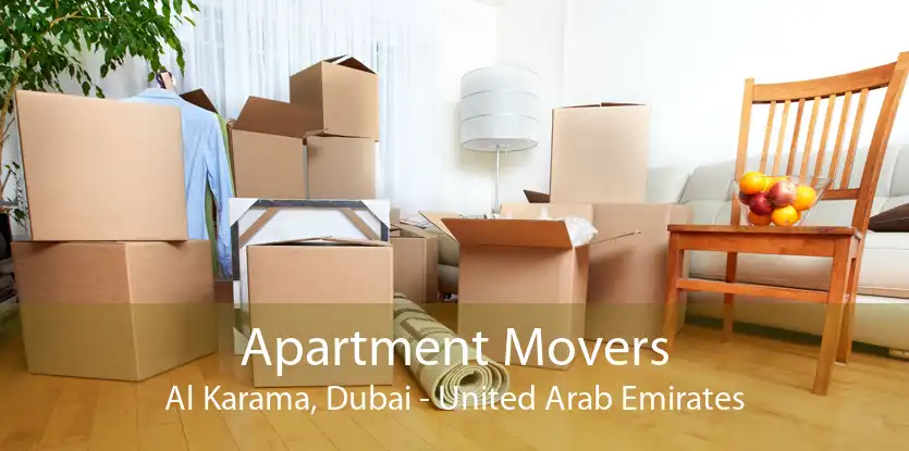 Apartment Movers Al Karama, Dubai - United Arab Emirates