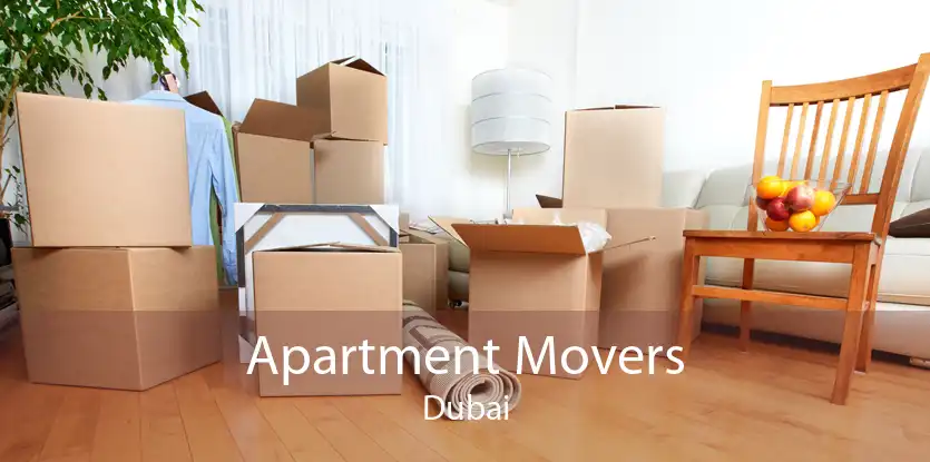 Apartment Movers Dubai