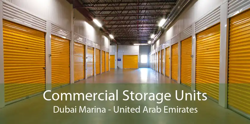 Commercial Storage Units Dubai Marina - United Arab Emirates