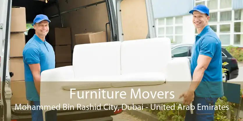 Furniture Movers Mohammed Bin Rashid City, Dubai - United Arab Emirates