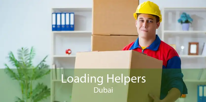 Loading Helpers Dubai