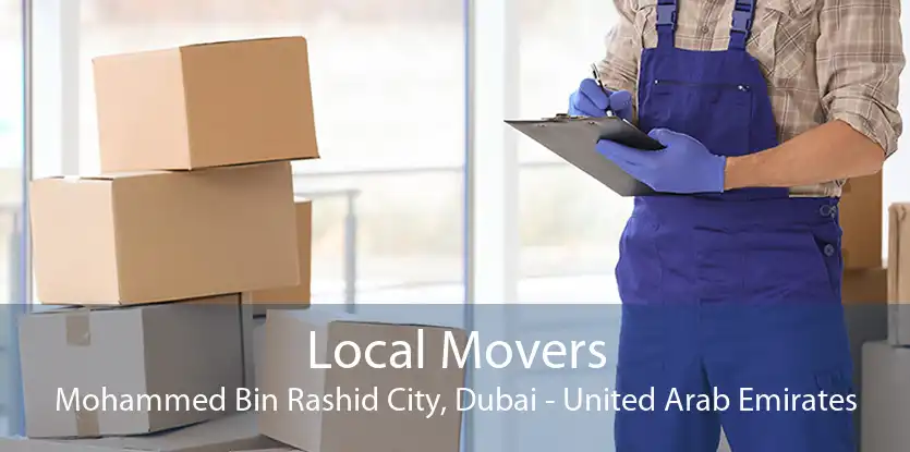 Local Movers Mohammed Bin Rashid City, Dubai - United Arab Emirates