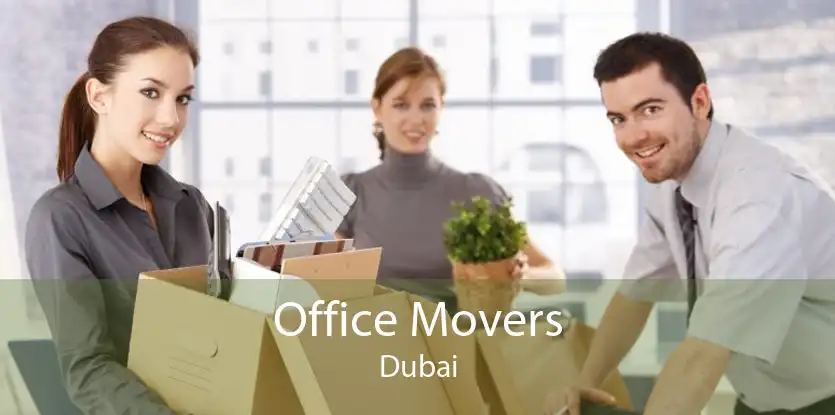 Office Movers Dubai