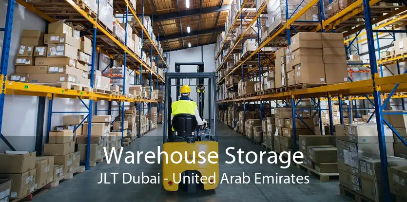 Warehouse Storage JLT Dubai - United Arab Emirates